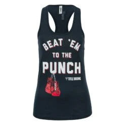 TITLE Boxing Beat Em To The Punch Women's Tank -Power Punch TBWTS204 NV 1